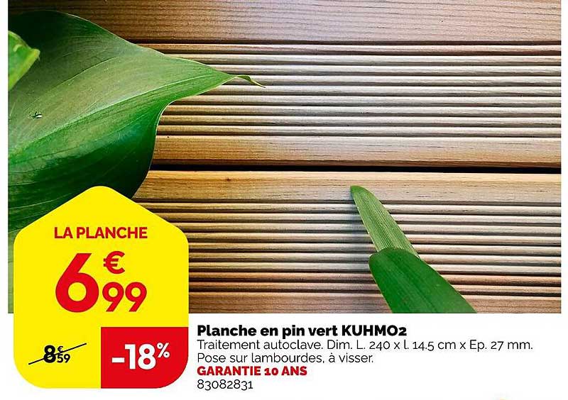 Planche en pin vert KUHMO2