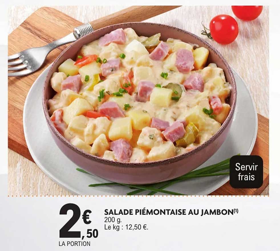 SALADE PIÉMONTAISE AU JAMBON