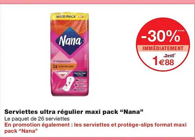 Serviettes ultra régulier maxi pack “Nana”