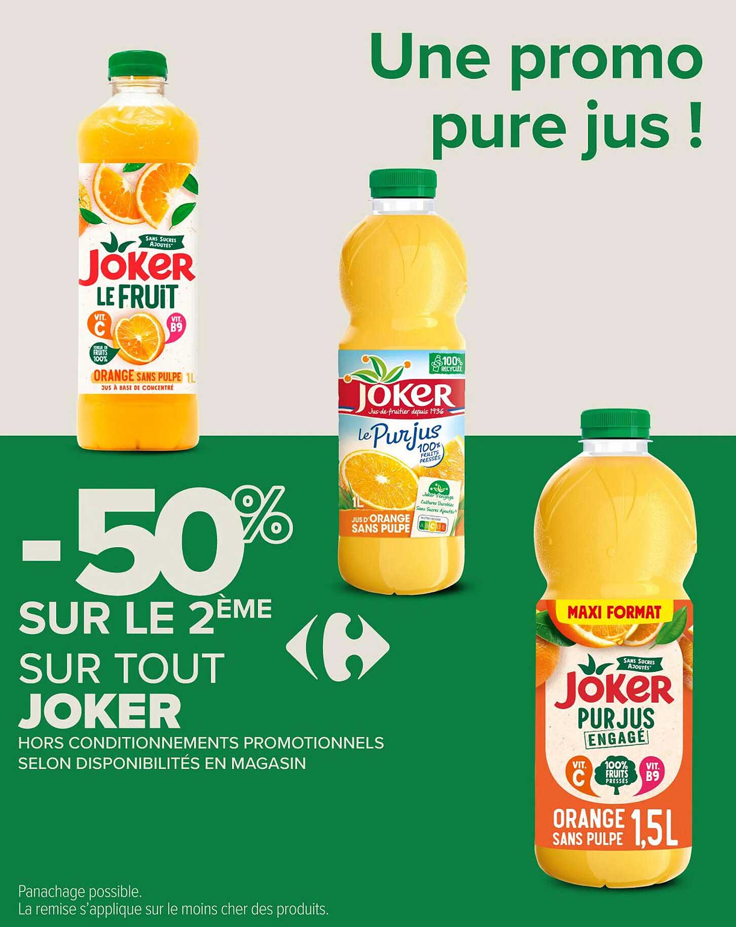 Une promo pure jus !