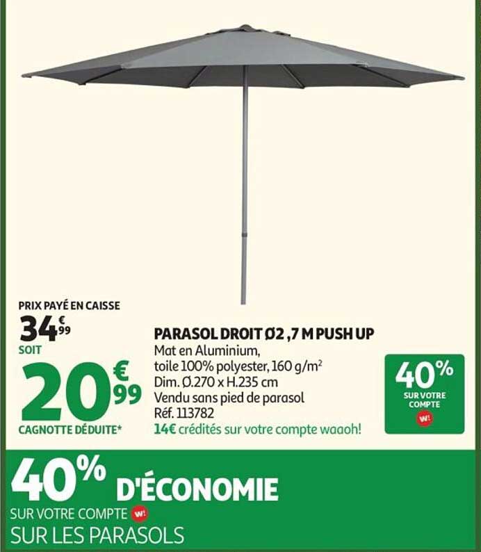 PARASOL DROIT Ø2,7 M PUSH UP