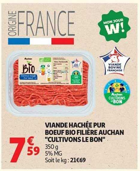 VIANDE HACHÉE PUR BOEUF BIO FILIÈRE AUCHAN "CULTIVONS LE BON"