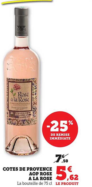 COTES DE PROVENCE AOP ROSE A LA ROSE
