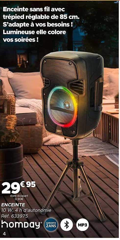 Enceinte sans fil avec trépied réglable de 85 cm. S’adapte à vos besoins ! Lumineuse elle colore vos soirées !