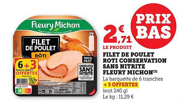 FILET DE POULET RÔTI CONSERVATION SANS NITRITE FLEURY MICHON