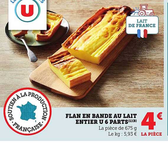 Flan en bande au lait entier U 6 parts