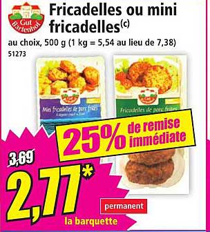 Fricadelles ou mini fricadelles