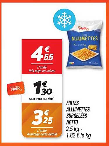 FRITES ALLUMETTES SURGELÉES NETTO