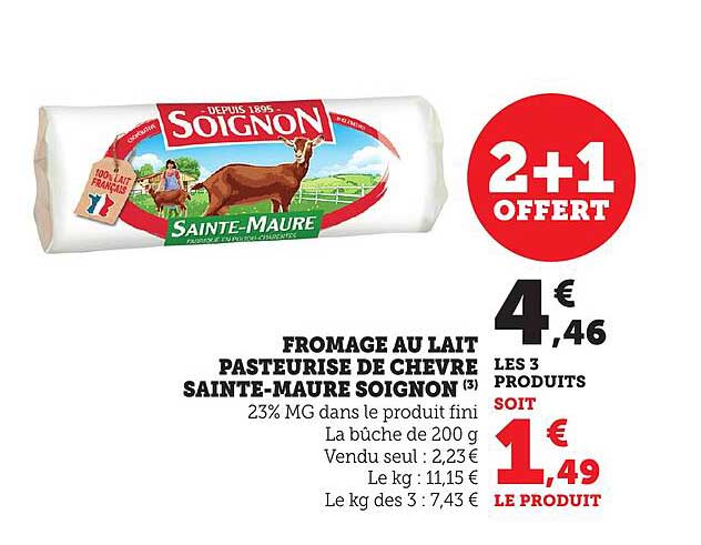 FROMAGE AU LAIT PASTEURISE DE CHEVRE SAINTE-MAURE SOIGNON