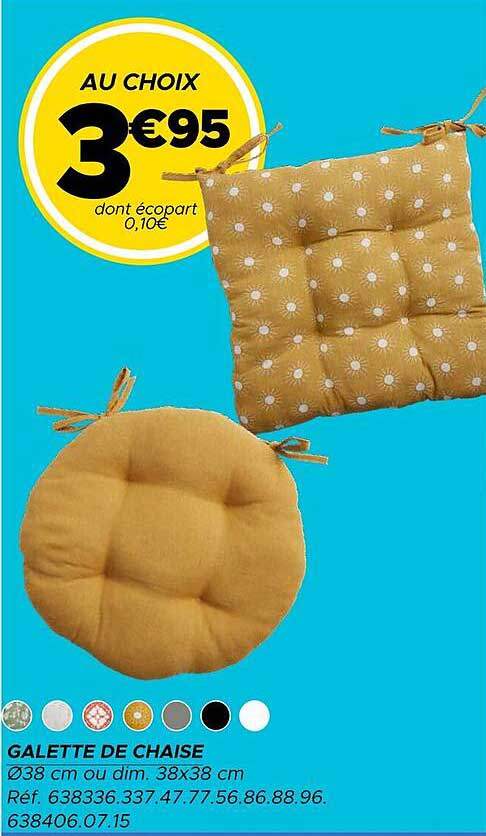 GALETTE DE CHAISE