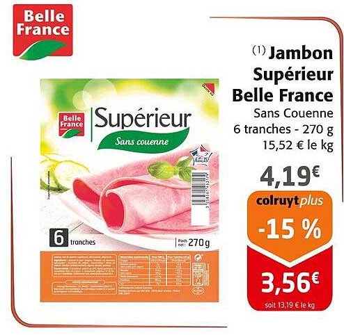 Jambon Supérieur Belle France Sans Couenne