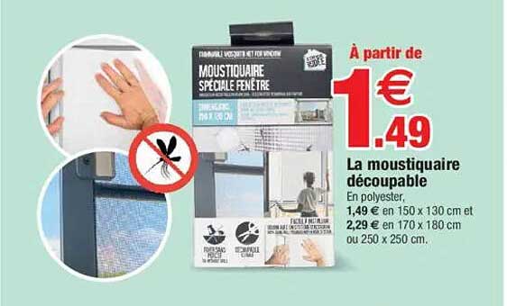 La moustiquaire découpable