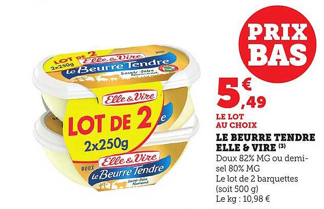 LE BEURRE TENDRE ELLE & VIRE