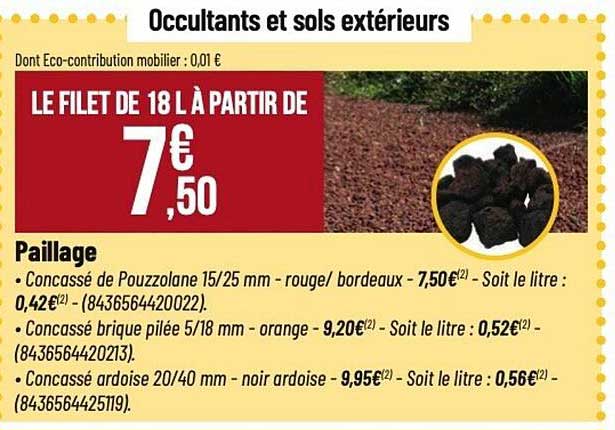 LE FILET DE 18 L À PARTIR DE 7€,50