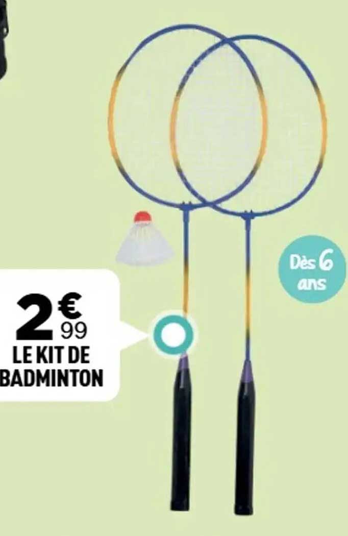 LE KIT DE BADMINTON