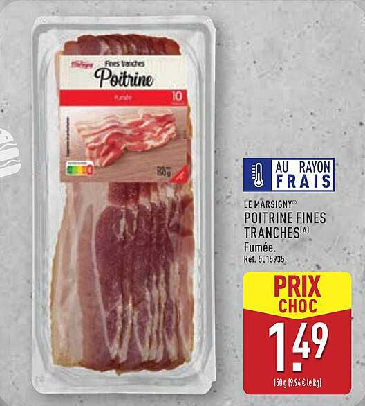 LE MARSIGNY® POITRINE FINES TRANCHES FUMÉE