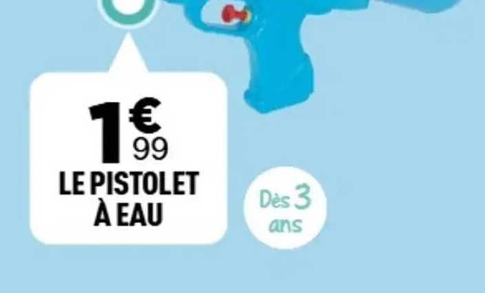 LE PISTOLET À EAU