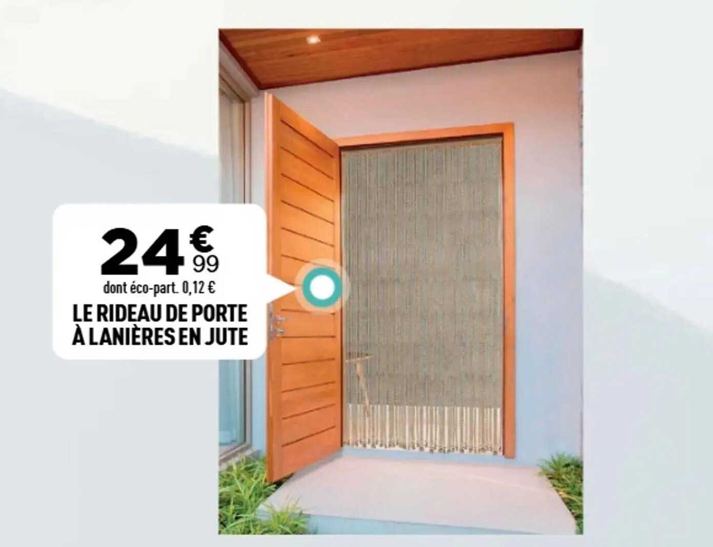 LE RIDEAU DE PORTE À LANIÈRES EN JUTE