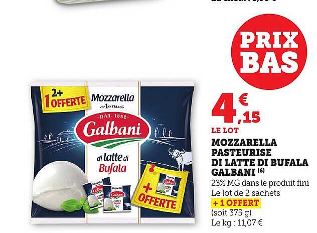 Mozzarella Pastérisée di Latte di Bufala Galbani