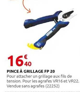 PINCE À GRILLAGE FP 20