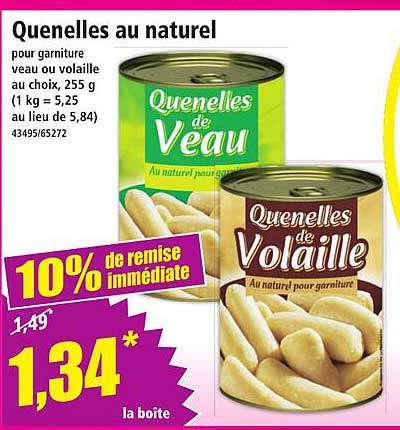 Quenelles au naturel