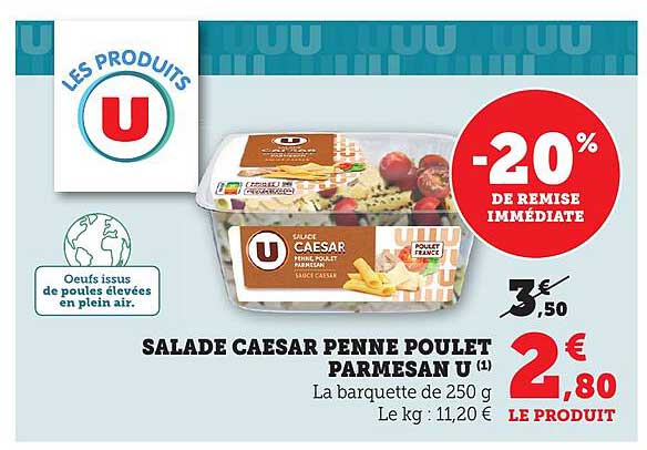 SALADES CAESAR PENNE POULET PARMESAN U
