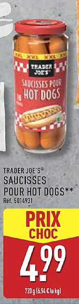 TRADER JOE'S® SAUCISSES POUR HOT DOGS**