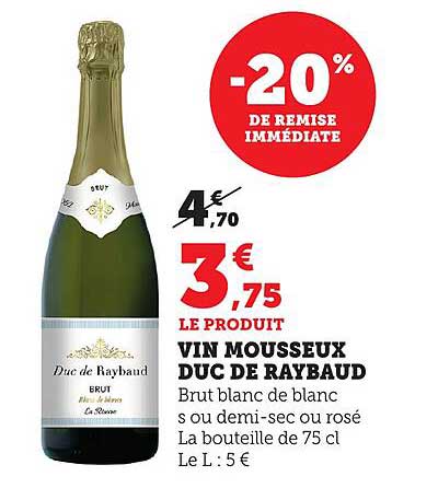 VIN MOUSSEUX DUC DE RAYBAUD