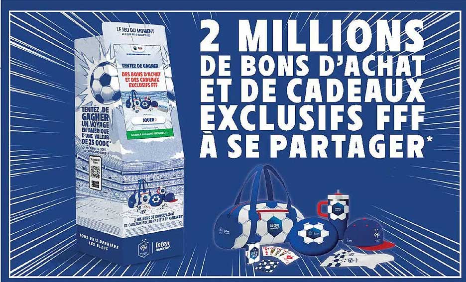 2 MILLIONS DE BONS D’ACHAT ET DE CADEAUX EXCLUSIFS FFF À SE PARTAGER*