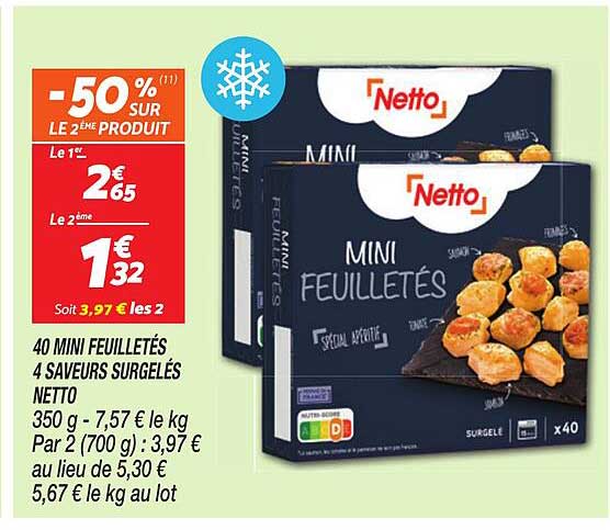 40 MINI FEUILLETÉS 4 SAVEURS SURGELÉS NETTO