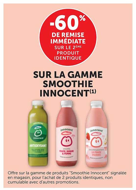 -60% DE REMISE IMMÉDIATE SUR LE 2ÈME PRODUIT IDENTIQUE