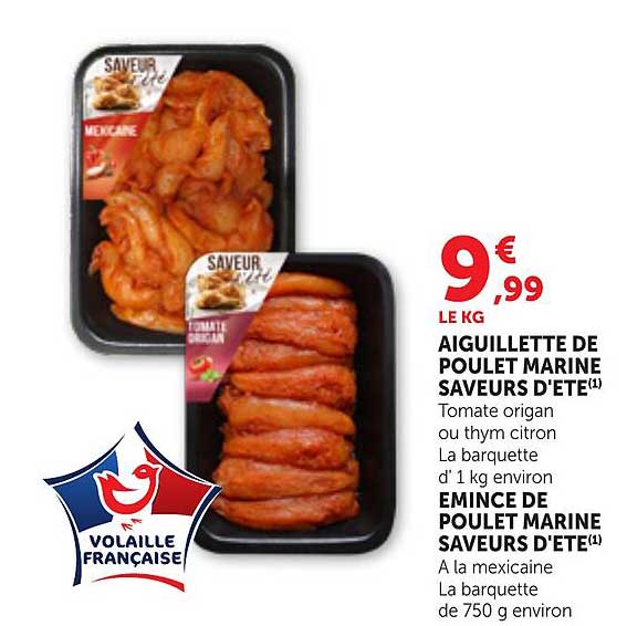 AIGUILLETTE DE POULET MARINE SAVEURS D'ETE