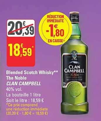 Blended Scotch Whisky** The Noble CLAN CAMPBELL 40% vol. La bouteille 1 litre