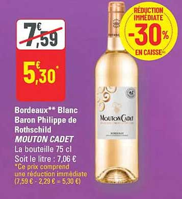Bordeaux** Blanc Baron Philippe de Rothschild MOUTON CADET
