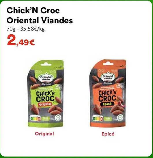 Chick’N Croc Oriental Viandes
