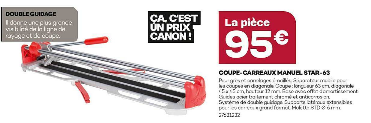 COUPE-CARREAUX MANUEL STAR-63