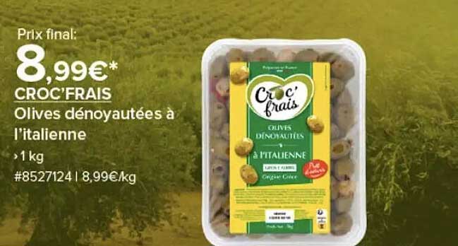 CROC’FRAIS Olives dénoyautées à l’italienne