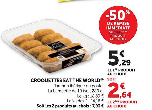 CROQUETTES EAT THE WORLD(5) Jambon ibérique ou poulet La barquette de 10 (soit 280 g)