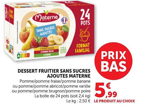 DESSERT FRUITIER SANS SUCRES AJOUTES MATERNE