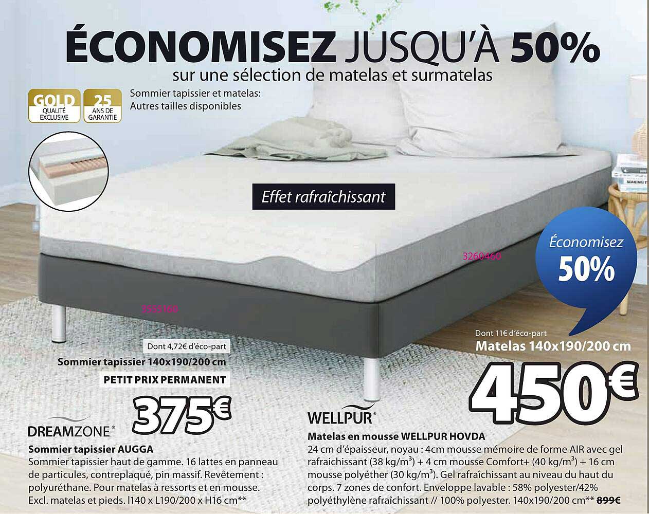 ÉCONOMISEZ JUSQU’À 50% sur une sélection de matelas et surmatelas