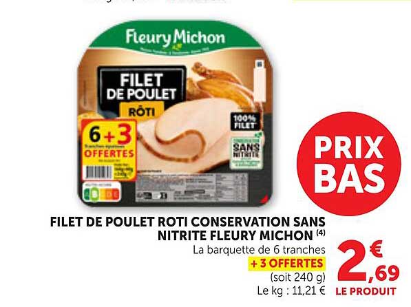 FILET DE POULET ROTI CONSERVATION SANS NITRITE FLEURY MICHON (4)