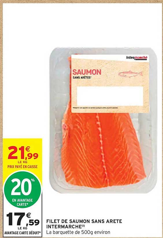 FILET DE SAUMON SANS ARETE INTERMARCHE