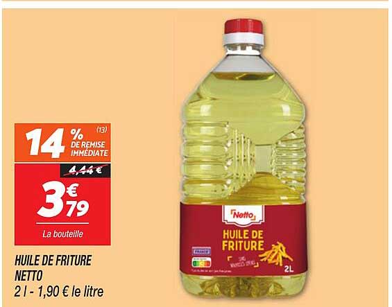 HUILE DE FRITURE NETTO