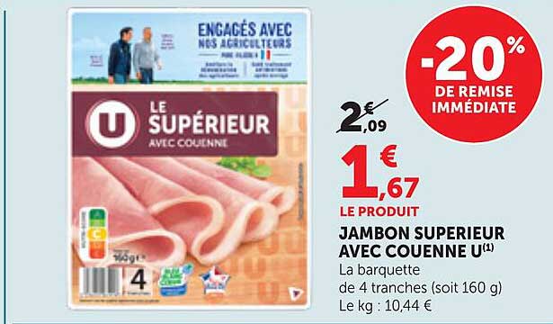 JAMBON SUPERIEUR AVEC COUENNE U