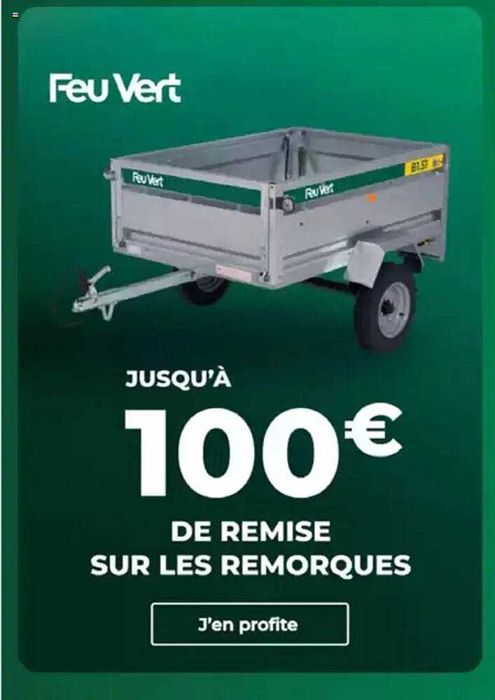 JUSQU'À 100€ DE REMISE SUR LES REMORQUES