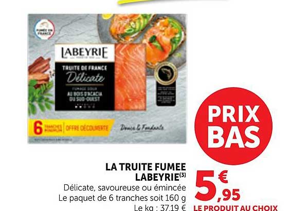 LA TRUITE FUMEE LABEYRIE