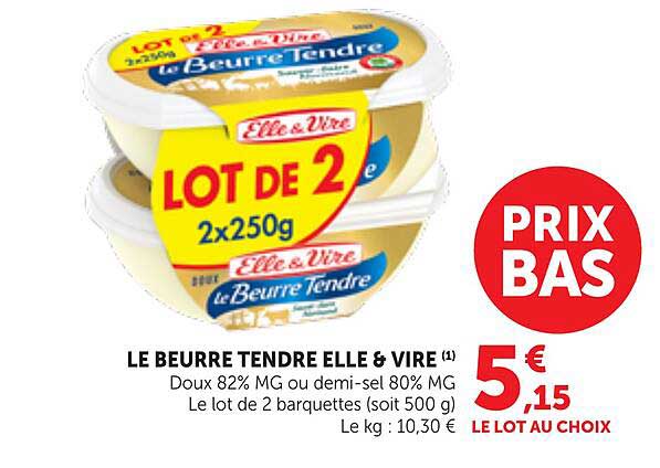 LE BEURRE TENDRE ELLE & VIRE