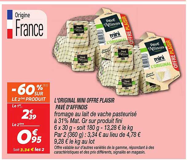 L'ORIGINAL MINI OFFRE PLAISIR PAVÉ D'AFFINOIS
