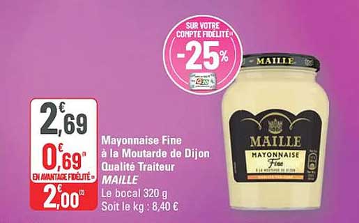 Mayonnaise Fine à la Moutarde de Dijon Qualité Traiteur MAILLE