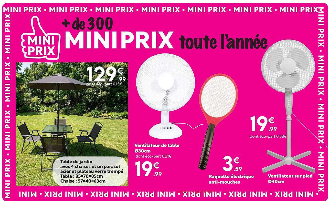 MINI PRIX toute l’année